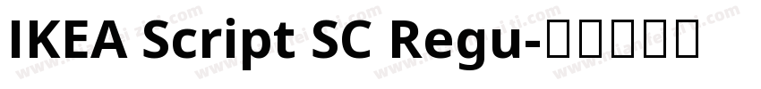 IKEA Script SC Regu字体转换